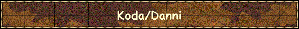 Koda/Danni