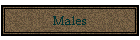 Males